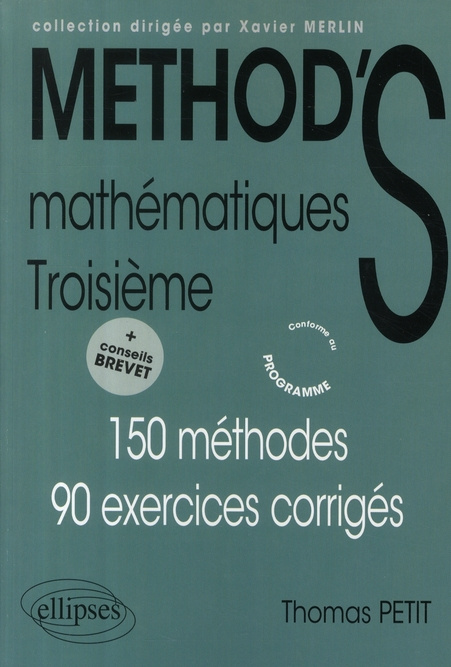 Emprunter Mathématiques 3e. 150 Méthodes ; 90 exercices corrigés livre