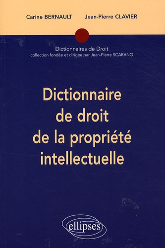 Emprunter Dictionnaire de droit de la propriété intellectuelle livre