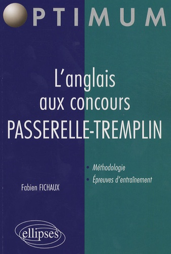 Emprunter L'anglais aux concours. Passerelle - Tremplin livre