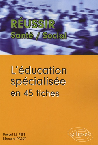 Emprunter L'éducation spécialisée en 45 fiches livre