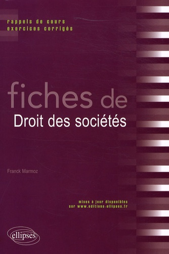 Emprunter Fiches de droit des sociétés. Rappels de cours et exercices corrigés livre