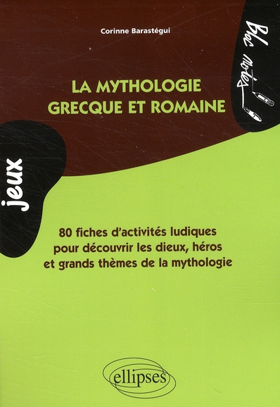 Emprunter La mythologie grecque et romaine en jeux livre