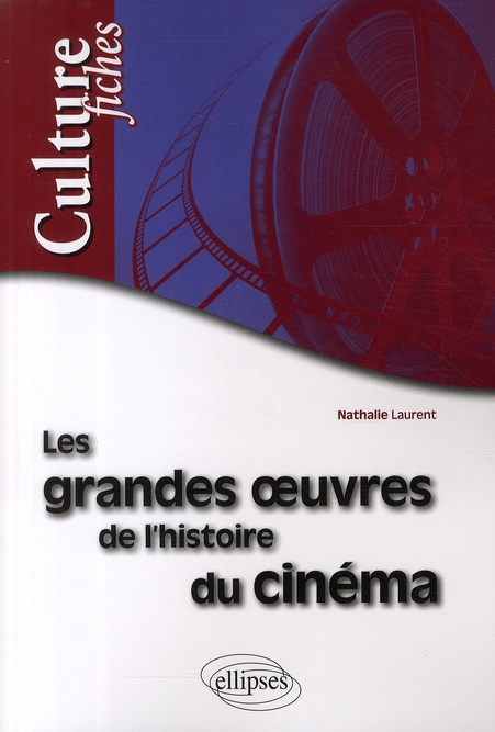 Emprunter Les grandes oeuvres de l'histoire du cinéma livre