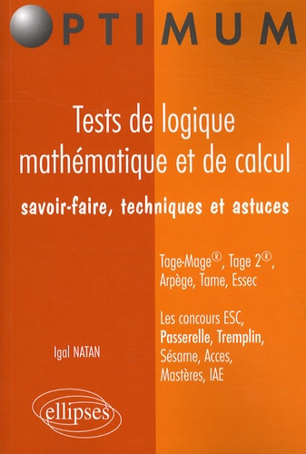 Emprunter Tests de logique mathématique et de calcul. Savoir-faire, techniques et astuces, Tage-Mage, Tage 2, livre