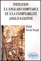 Emprunter Initiation à l'anglais comptable et à la comptabilité anglo-saxonne. BTS comptabilité et gestion, éc livre