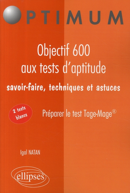 Emprunter Objectif 600 aux tests d'aptitude. Préparer le test Tage-Mage livre