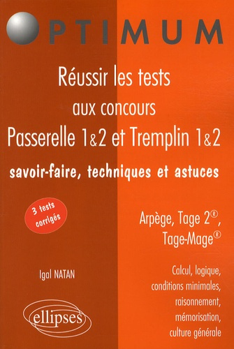 Emprunter Réussir les tests aux concours Passerelle 1&2 et Tremplin 1&2. Savoir-faire, techniques et astuces ; livre