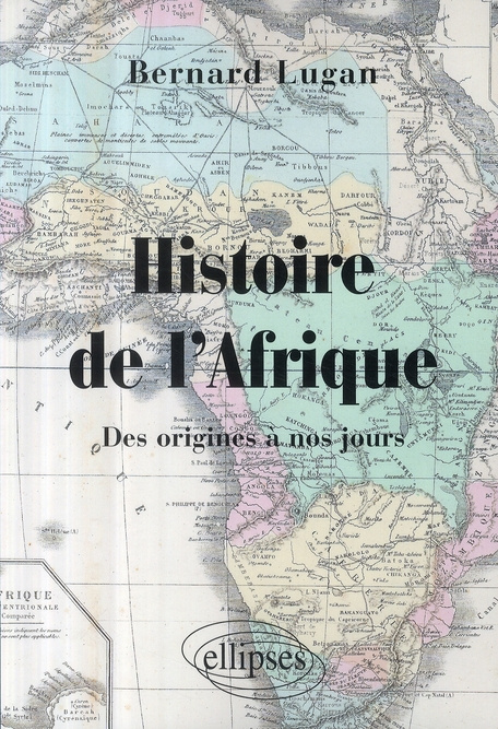 Emprunter Histoire de l'Afrique. Des origines à nos jours livre