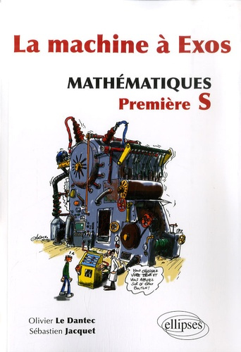 Emprunter La machine à exos, mathématiques 1e S livre