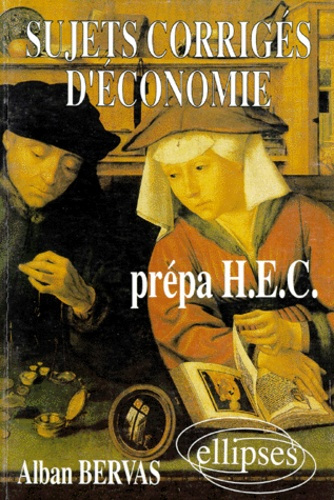 Emprunter Economie. Sujets originaux corrigés, HEC, voie économique livre
