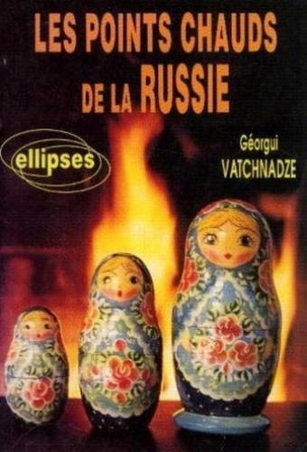 Emprunter Les points chauds de la Russie livre