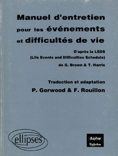 Emprunter MANUEL D'ENTRETIEN POUR LES EVENEMENTS ET DIFFICULTES DE VIE livre