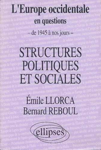 Emprunter Structures politiques et sociales. L'Europe occidentale en questions, de 1945 à nos jours livre