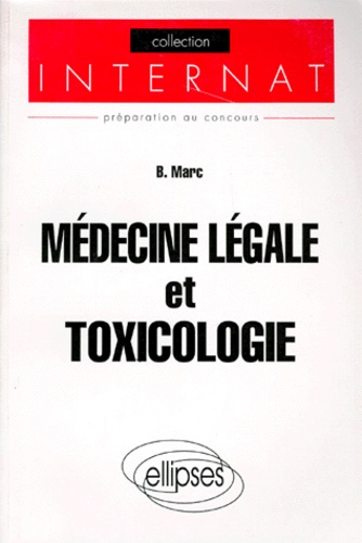 Emprunter Médecine légale et toxicologie livre