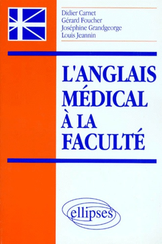 Emprunter L'anglais médical à la faculté livre