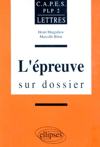 Emprunter L'EPREUVE SUR DOSSIER. CAPES PLP2 lettres livre