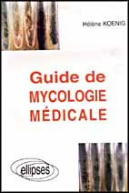 Emprunter Guide de mycologie médicale livre