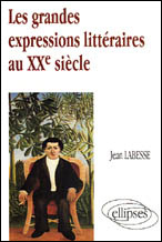 Emprunter LES GRANDES EXPRESSIONS LITTERAIRES AU XXE SIECLE livre