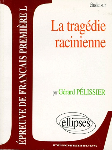 Emprunter TRAGEDIE RACINIENNE (LA) livre
