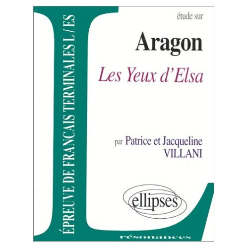 Emprunter Etude sur Les Yeux d'Elsa, Louis Aragon livre