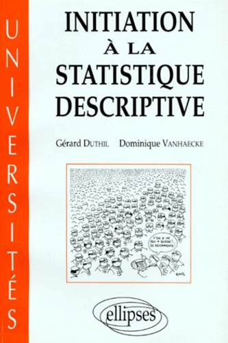 Emprunter Initiation à la statistique descriptive livre
