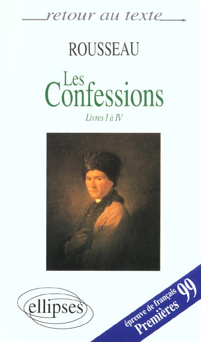 Emprunter LES CONFESSIONS. Première partie, Livres I à IV livre