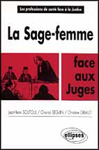 Emprunter La sage-femme face aux juges livre