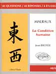 Emprunter MALRAUX, LA CONDITION HUMAINE livre