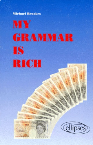 Emprunter My grammar is rich livre