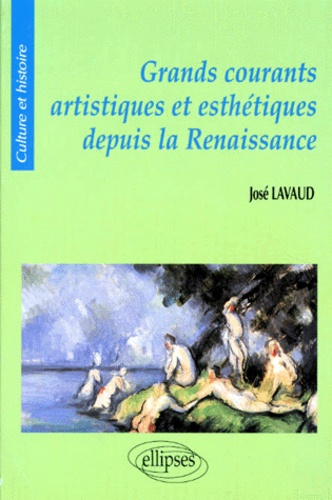 Emprunter Grands courants artistiques et esthétiques depuis la Renaissance livre