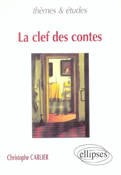 Emprunter La clef des contes livre