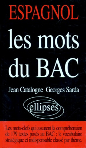 Emprunter ESPAGNOL. Les mots du Bac livre
