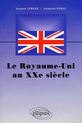 Emprunter Le Royaume-Uni au XXe siècle livre