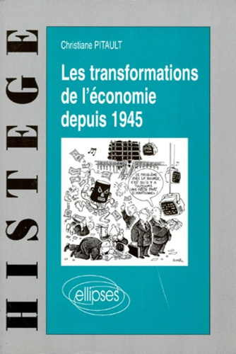 Emprunter Les transformations de l'économie depuis 1945 livre