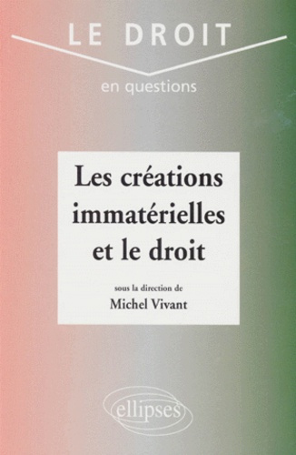 Emprunter Les créations immatérielles et le droit livre
