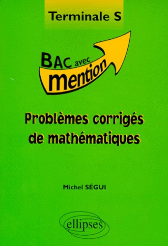 Emprunter Problèmes corrigés de mathématiques, terminale S livre