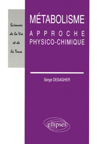 Emprunter Métabolisme. Approche physico-chimique livre