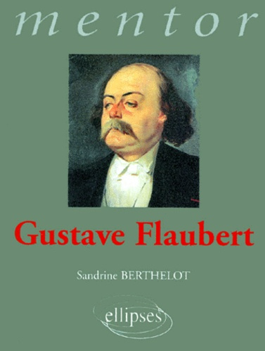 Emprunter Gustave Flaubert livre