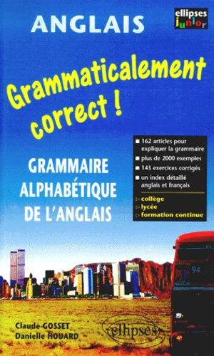 Emprunter Grammaticalement correct ! Grammaire alphabétique de l'anglais livre