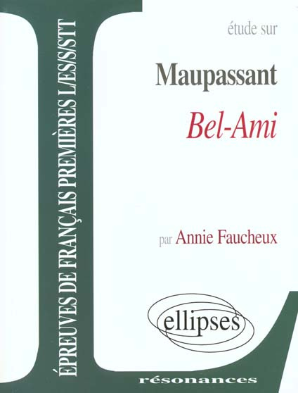 Emprunter Etude sur Bel-ami, Maupassant livre