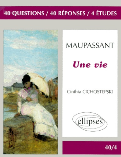 Emprunter Une vie, Maupassant livre