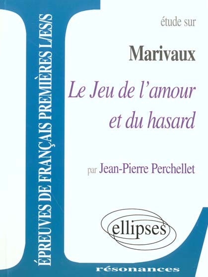 Emprunter Etude sur Le Jeu de l'amour et du hasard, Marivaux livre