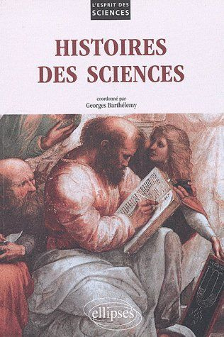 Emprunter Histoires des sciences livre