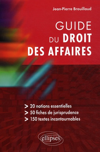 Emprunter Guide du droit des affaires livre