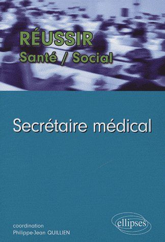 Emprunter Secrétaire médical livre