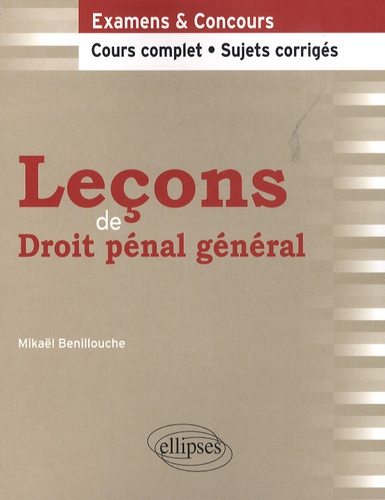 Emprunter LECONS DE DROIT PENAL GENERAL. COURS COMPLET ET SUJETS CORRIGES livre