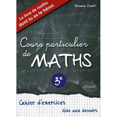 Emprunter Cours particulier de maths 3e livre