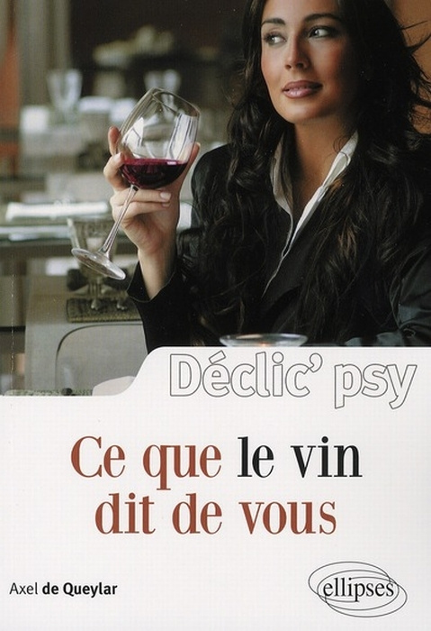 Emprunter Ce que le vin dit de vous livre