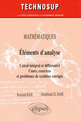 Emprunter Mathématiques Eléments d'analyse. Calcul intégral et différentiel Cours, exercices et problèmes de s livre