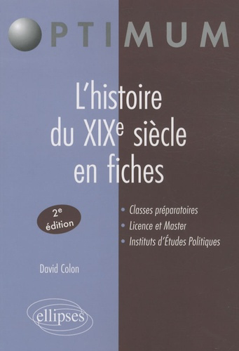 Emprunter L'histoire du XIXe siècle en fiches. 2e édition livre